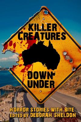 Killer Creatures Down Under by 