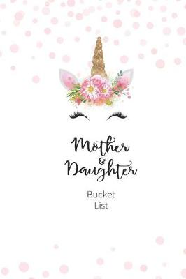 Cover of Mother and Daughter Bucket List