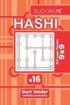Book cover for Sudoku Hashi - 200 Logic Puzzles 9x9 (Volume 16)