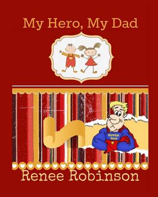 Cover of My Hero, My Dad