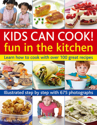 Book cover for Kids Can Cook! Fun in the Kitchen