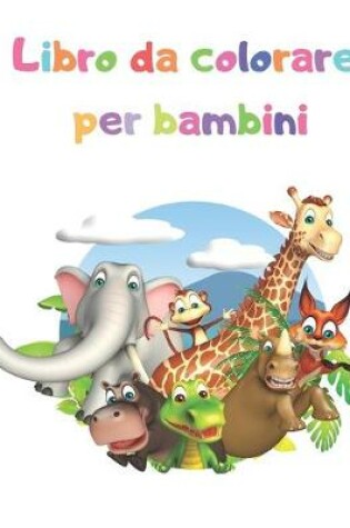 Cover of Libro da colorare per bambini