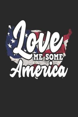 Book cover for Love Me Some America