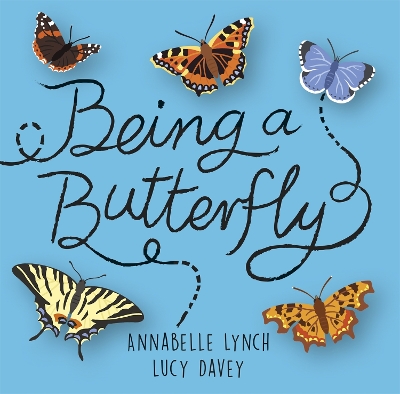 Book cover for Being a Minibeast: Being a Butterfly