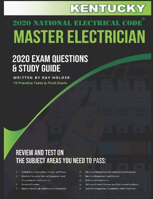 Book cover for Kentucky 2020 Master Electrician Exam Questions and Study Guide