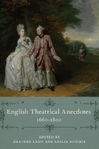 Cover of English Theatrical Anecdotes, 1660-1800