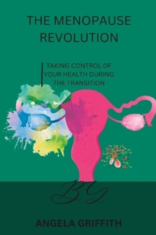 Cover of The Menopause Revolution