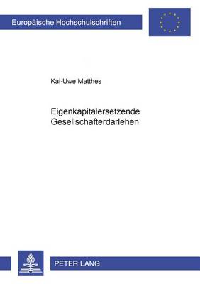 Book cover for Eigenkapitalersetzende Gesellschafterdarlehen