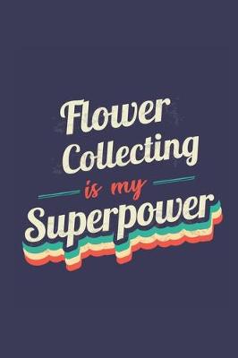 Book cover for Flower Collecting Is My Superpower