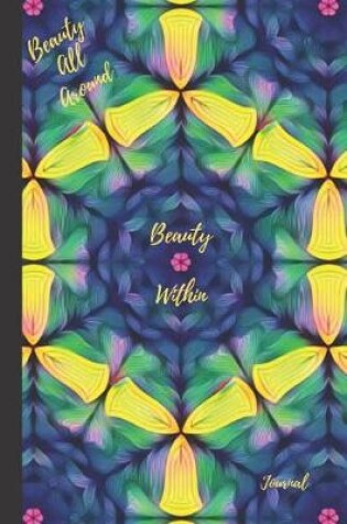 Cover of Beauty All Around, Beauty Within