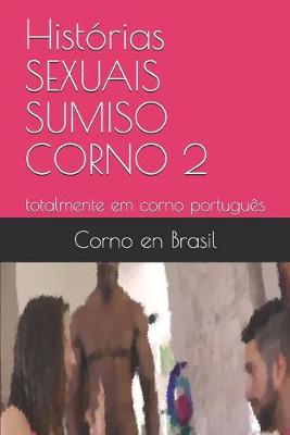 Book cover for Historias SEXUAIS SUMISO CORNO 2