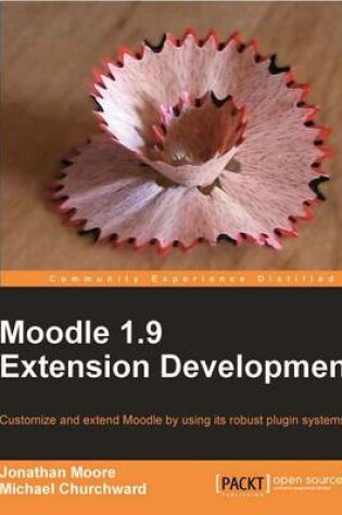 Cover of Moodle 1.9 Extension Development