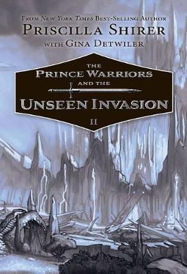 Book cover for The Prince Warriors and the Unseen Invasion
