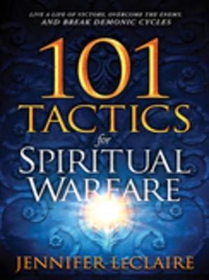 Book cover for 101 Tactics for Spiritual Warfare