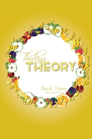 Cover of Thinking Theory Book Three (American Edition)