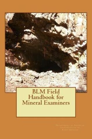 Cover of BLM Field Handbook for Mineral Examiners
