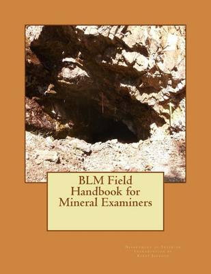 Book cover for BLM Field Handbook for Mineral Examiners