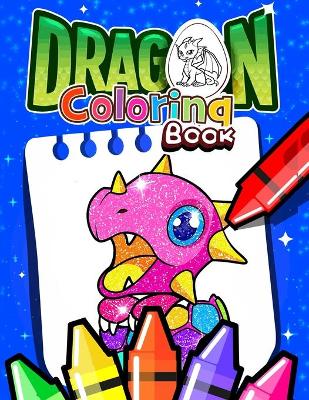 Book cover for Dragon Coloring Book