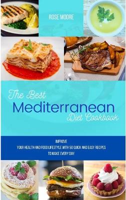 Book cover for The Best Mediterranean Diet Cookbook