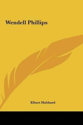 Book cover for Wendell Phillips