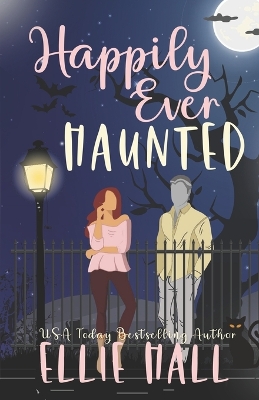 Book cover for Happily Ever Haunted