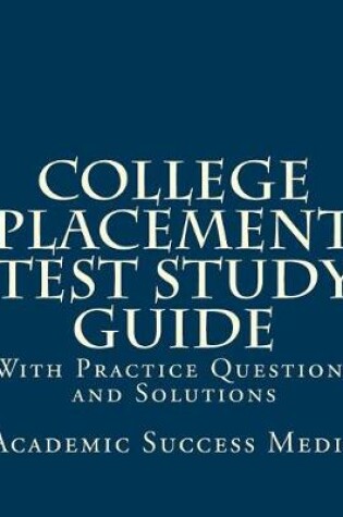 Cover of College Placement Test Study Guide