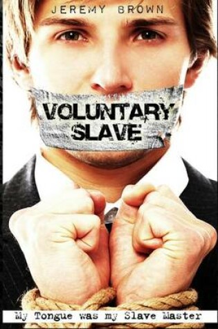 Cover of Voluntary Slave