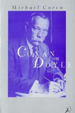 Cover of The Life of Sir Arthur Conan Doyle