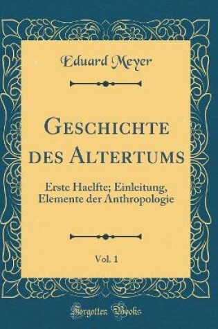 Cover of Geschichte Des Altertums, Vol. 1