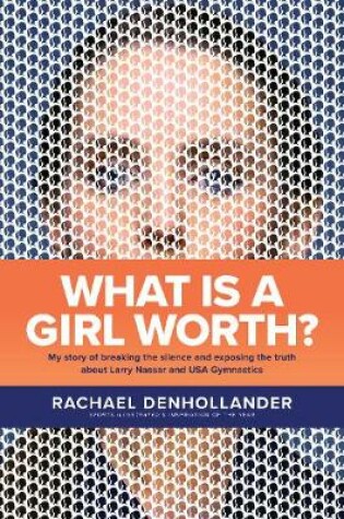 Cover of What Is a Girl Worth?
