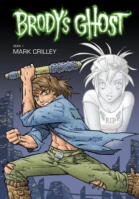 Book cover for Brody's Ghost Volume 1