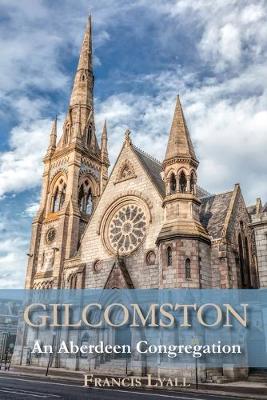 Book cover for GILCOMSTON - An Aberdeen Congregation