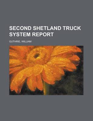 Book cover for Second Shetland Truck System Report