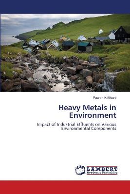 Book cover for Heavy Metals in Environment