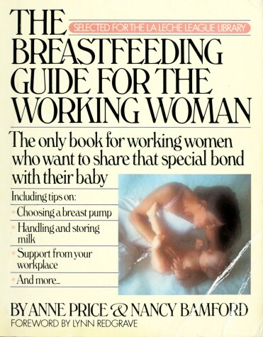 Book cover for The Breastfeeding Guide for the Working Woman