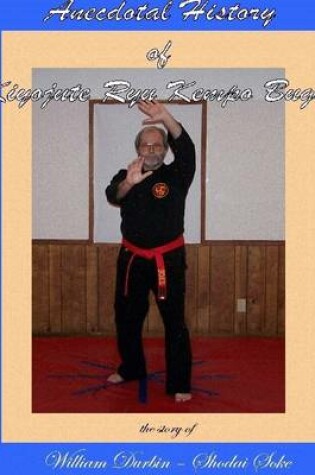 Cover of An Anecdotal History of Kiyojute Ryu Kempo Bugei
