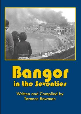 Book cover for Bangor in the Seventies