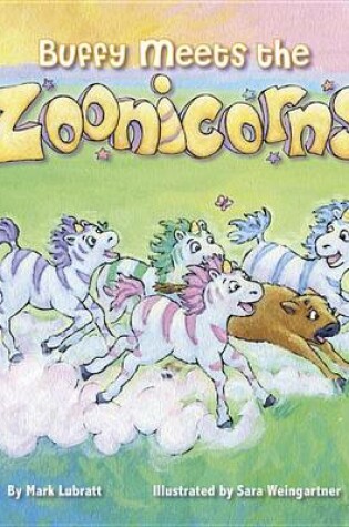 Cover of Buffy Meets the Zoonicorns