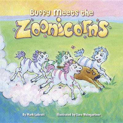 Cover of Buffy Meets the Zoonicorns