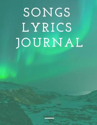 Book cover for Songs Lyrics Journal