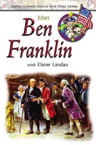 Cover of Meet Ben Franklin with Elaine Landau