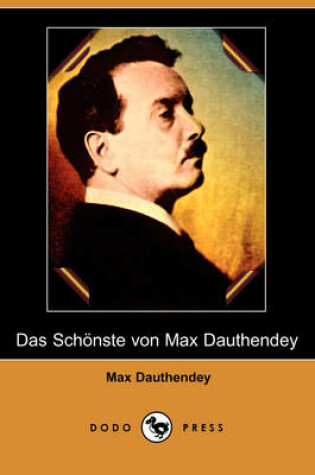 Cover of Das Schoenste Von Max Dauthendey (Dodo Press)