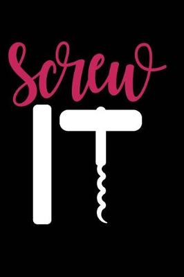 Book cover for Screw It