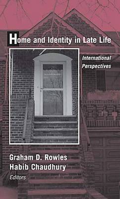 Book cover for Home and Identity in Late Life International Perspectives