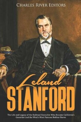 Cover of Leland Stanford