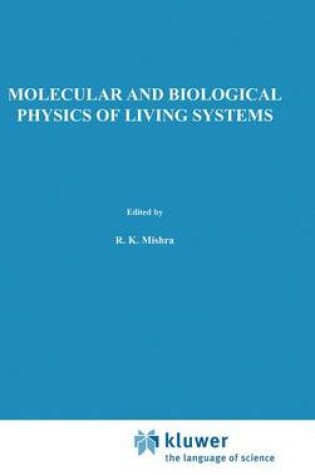 Cover of Molecular and Biological Physics of Living Systems