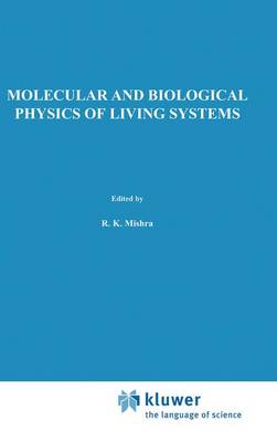 Book cover for Molecular and Biological Physics of Living Systems