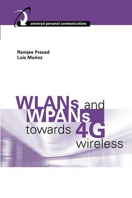 Book cover for Wlans and Wpans Towards 4g Wireless