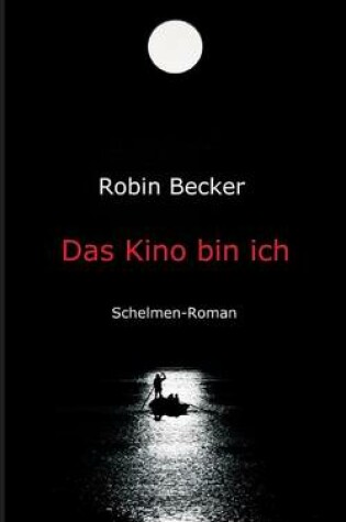 Cover of Das Kino Bin Ich