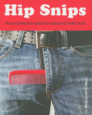 Book cover for Hip Snips